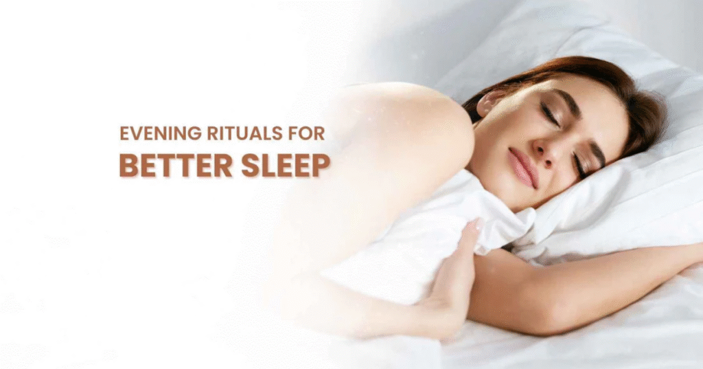 Evening Rituals